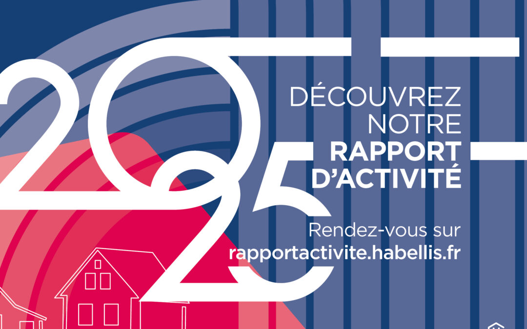 📢 RETOUR SUR 2025 : nos rapports d’activité sont en ligne !
